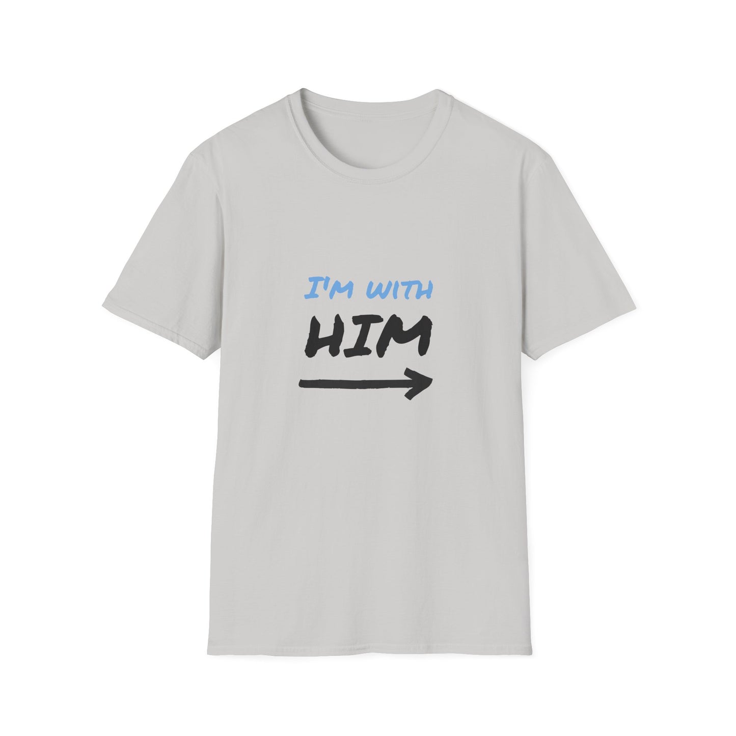 I'm With Him Unisex Softstyle T-Shirt - Casual Couples Tee