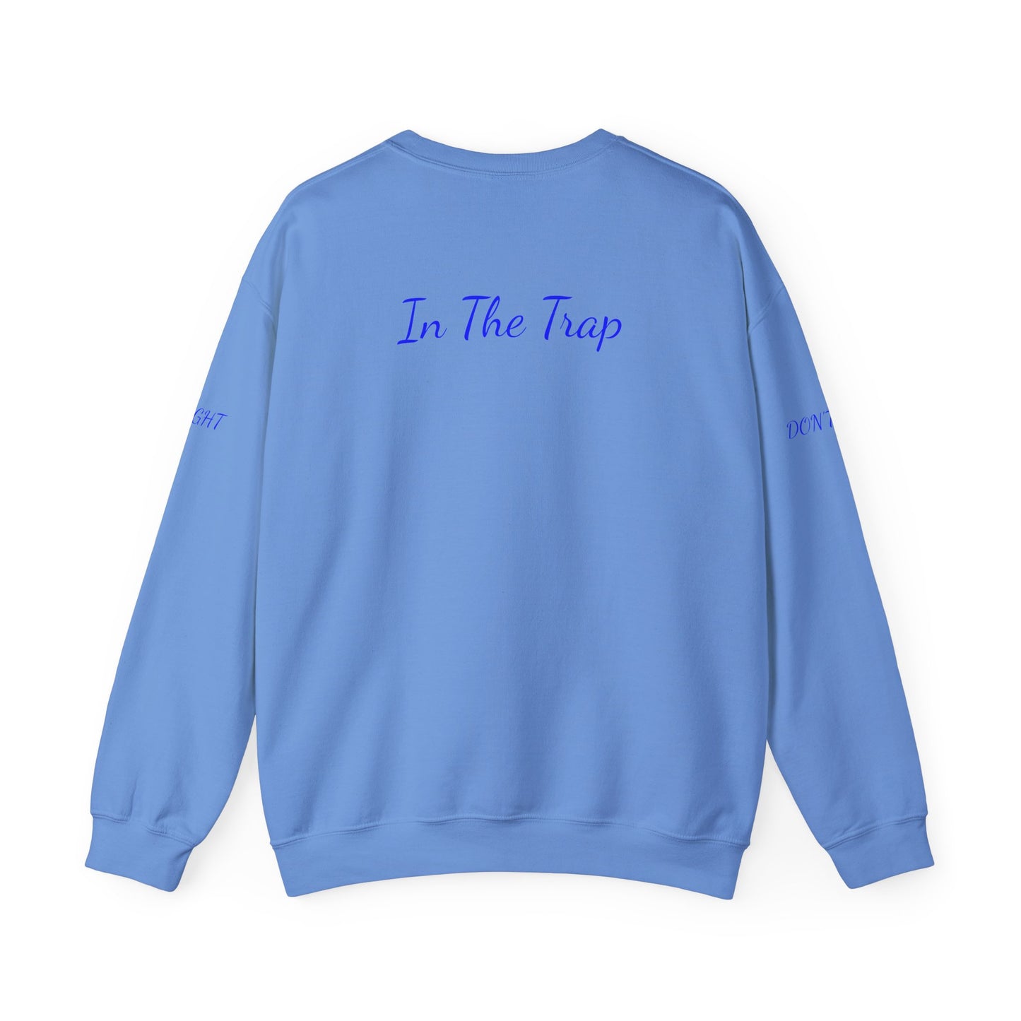 DrugHouse In The Trap Crewneck