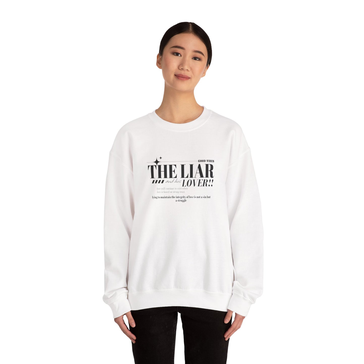 Statement Sweatshirt, Liar and Lover Sweatshirt, Casual Unisex Crewneck, Funny Gift for Friends, Stylish Gift for Birthdays
