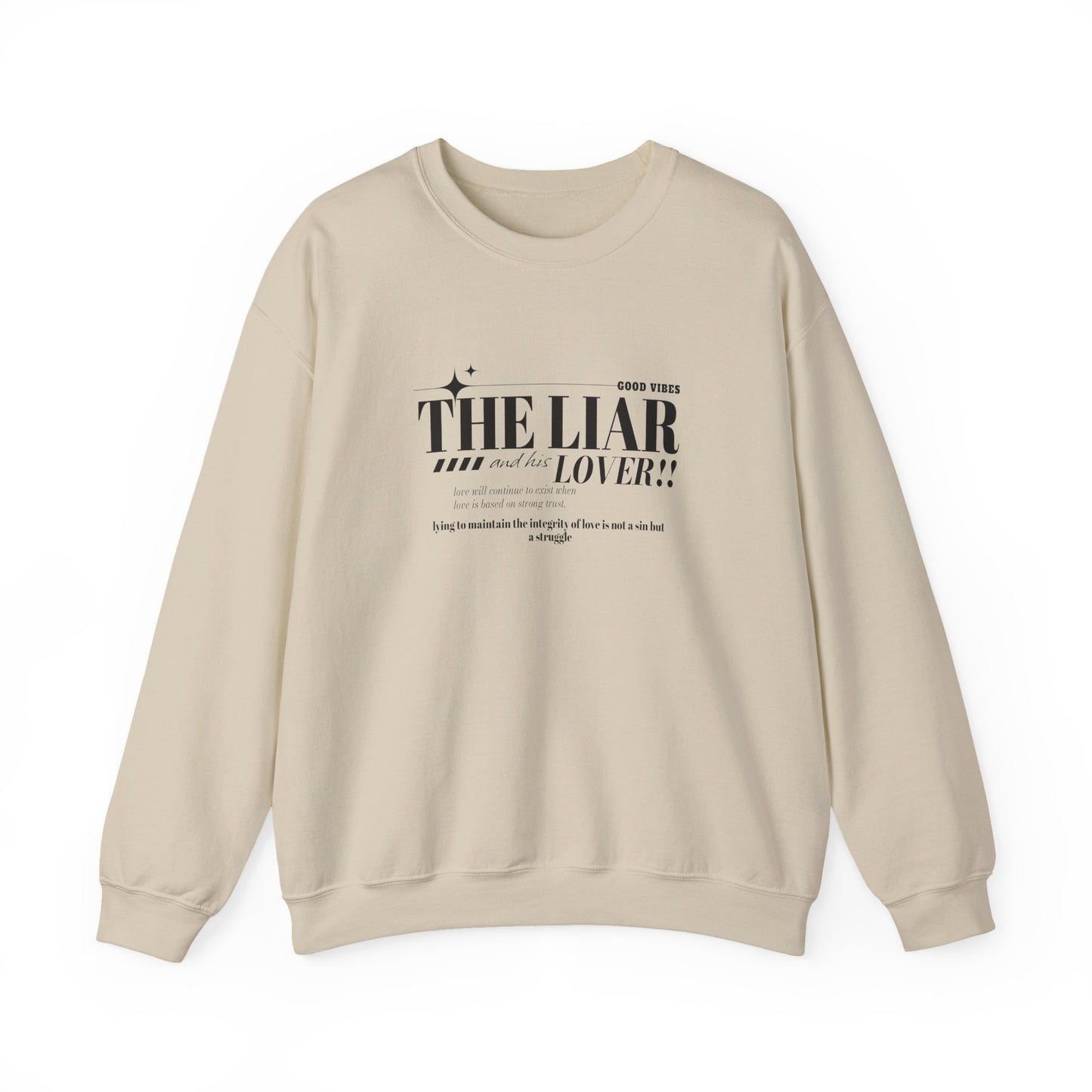 Statement Sweatshirt, Liar and Lover Sweatshirt, Casual Unisex Crewneck, Funny Gift for Friends, Stylish Gift for Birthdays