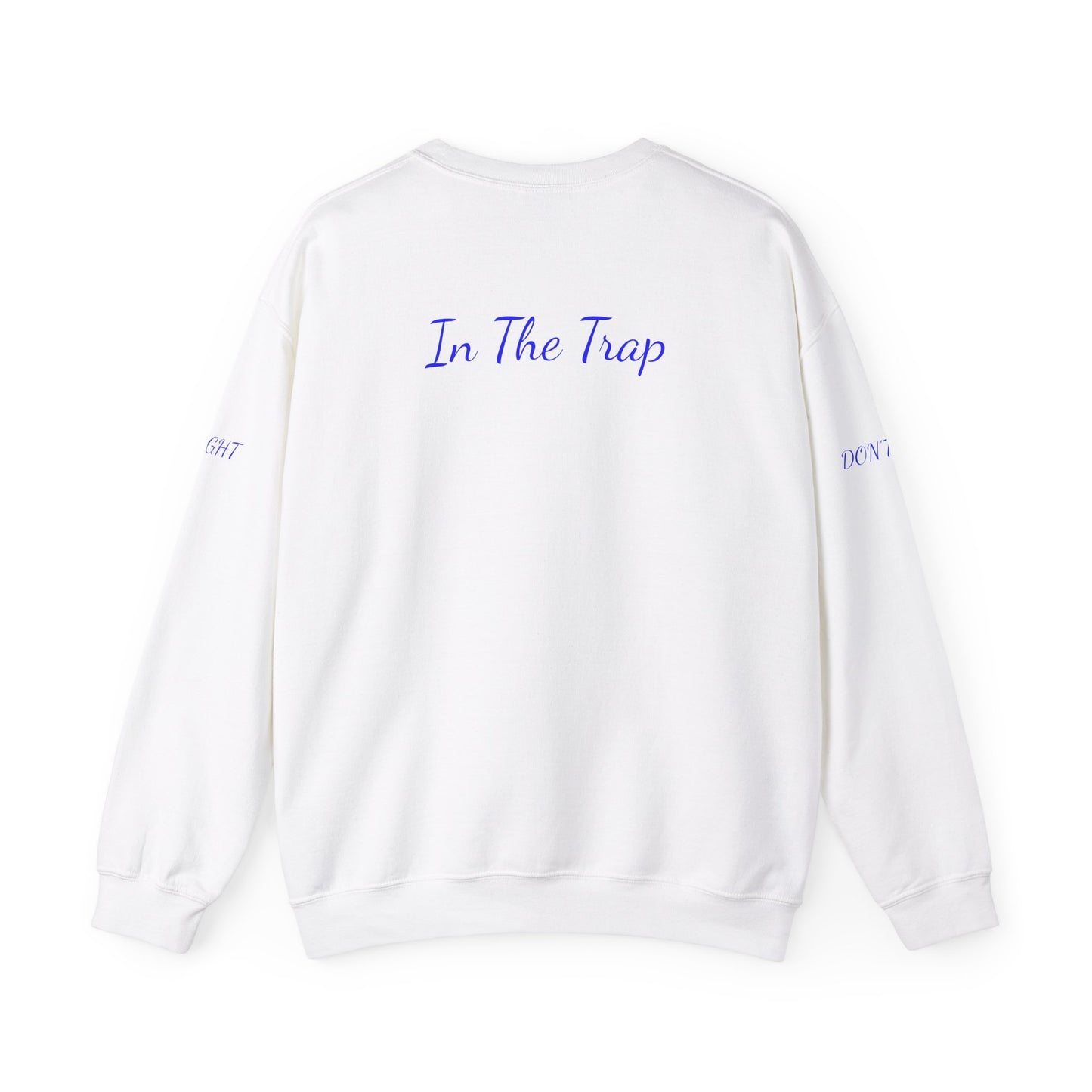 DrugHouse In The Trap Crewneck